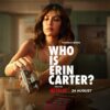 Cine este Erin Carter?