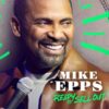 Mike Epps: Pregătit să mă vând – Netflix
